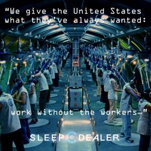 sleep-dealer-work