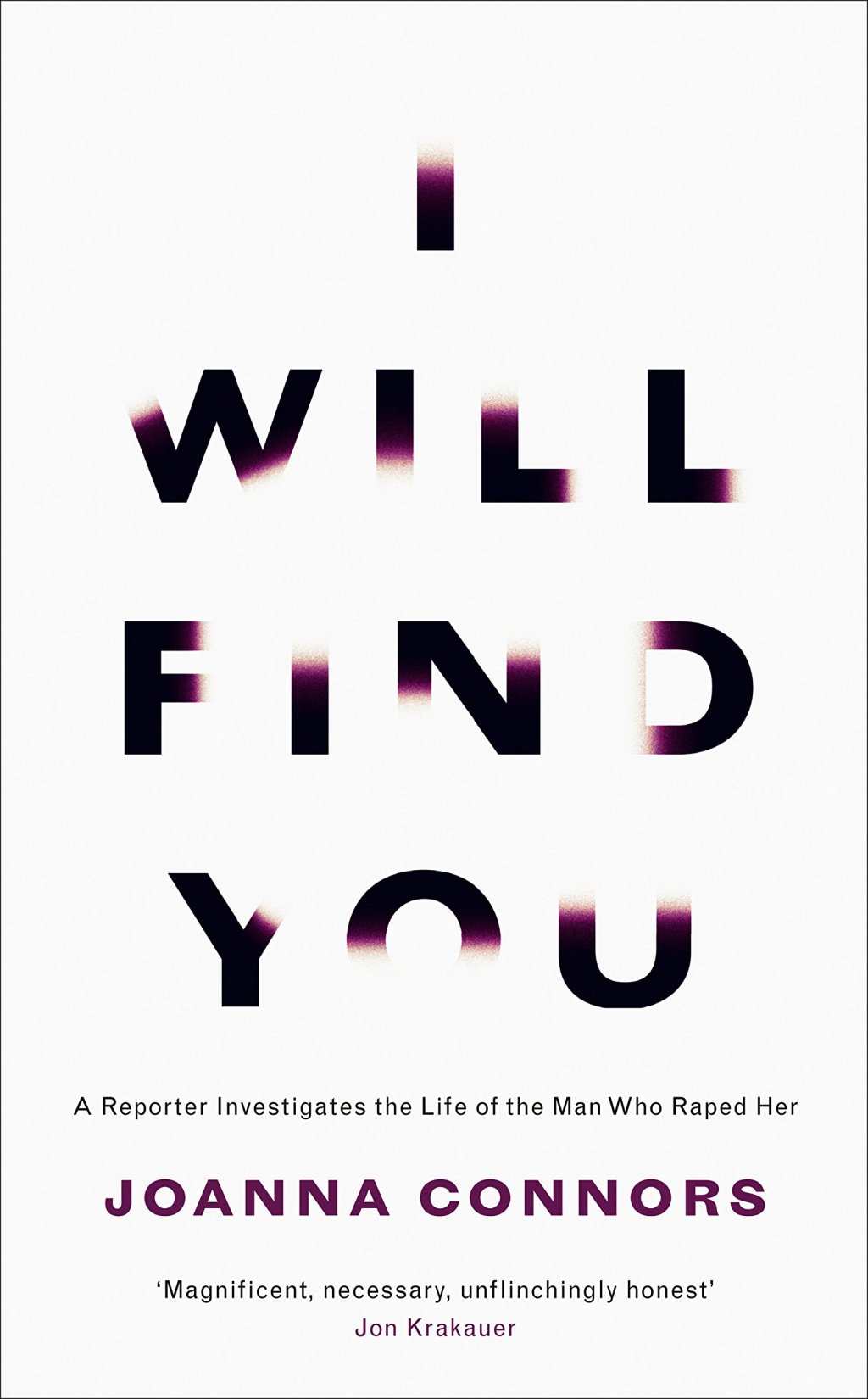 On horror, healing, and Joanna Connors’s ‘I Will Find You.’